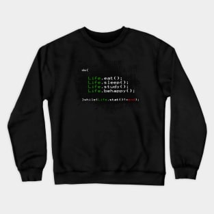 Life in a Code Crewneck Sweatshirt